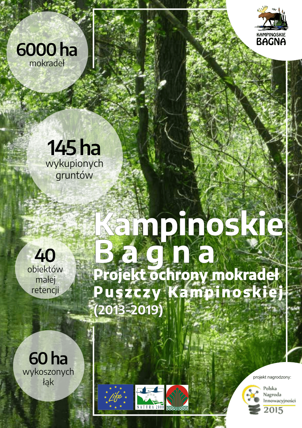 Projekt Kampinoskie Bagna (2013-2019) – raport laika #3